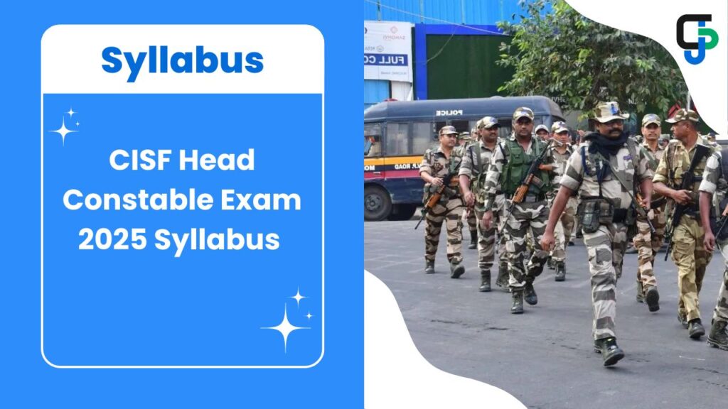CISF Head Constable Exam 2025 Syllabus