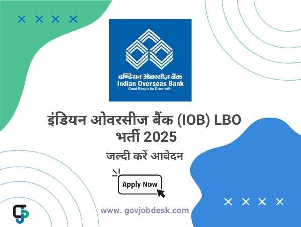 Indian Overseas Bank LBO Recruitment 2025 Indian Overseas Bank LBO Recruitment 2025 3