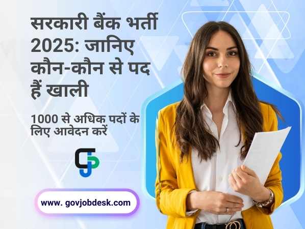 Latest Govt Bank Jobs in India May-June 2025 Edition