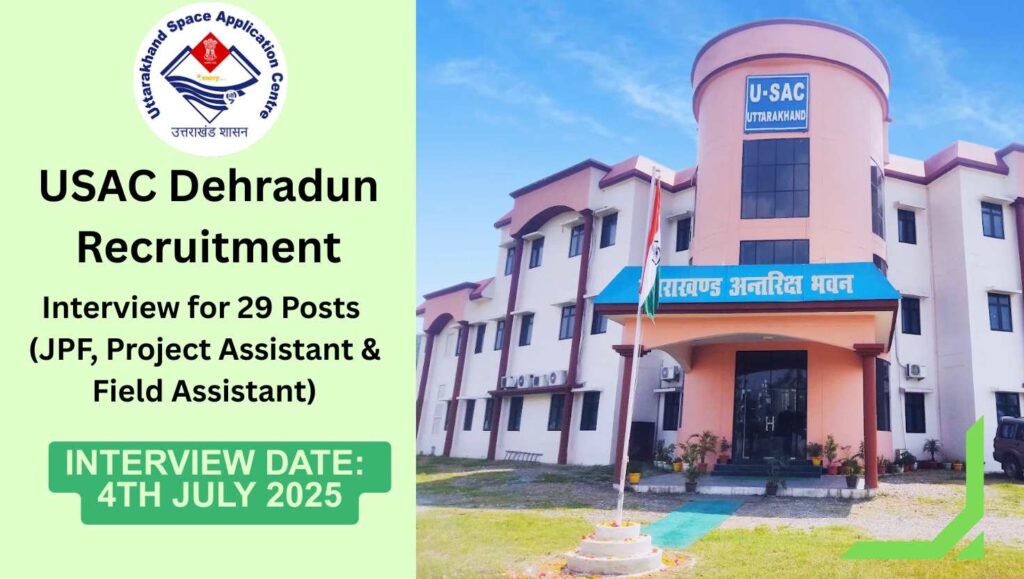 USAC Dehradun Recruitment 2025