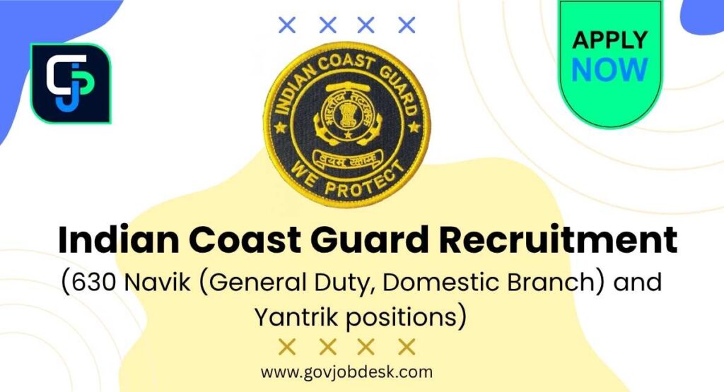 Indian Coast Guard Recruitment 2025